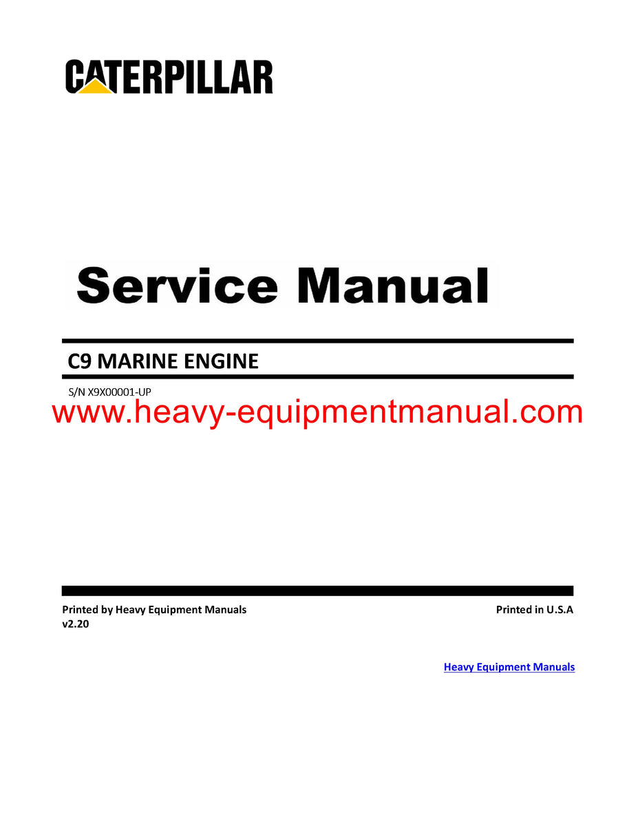 Download Caterpillar C9 MARINE ENGINE Service Repair Manual X9X Heavy