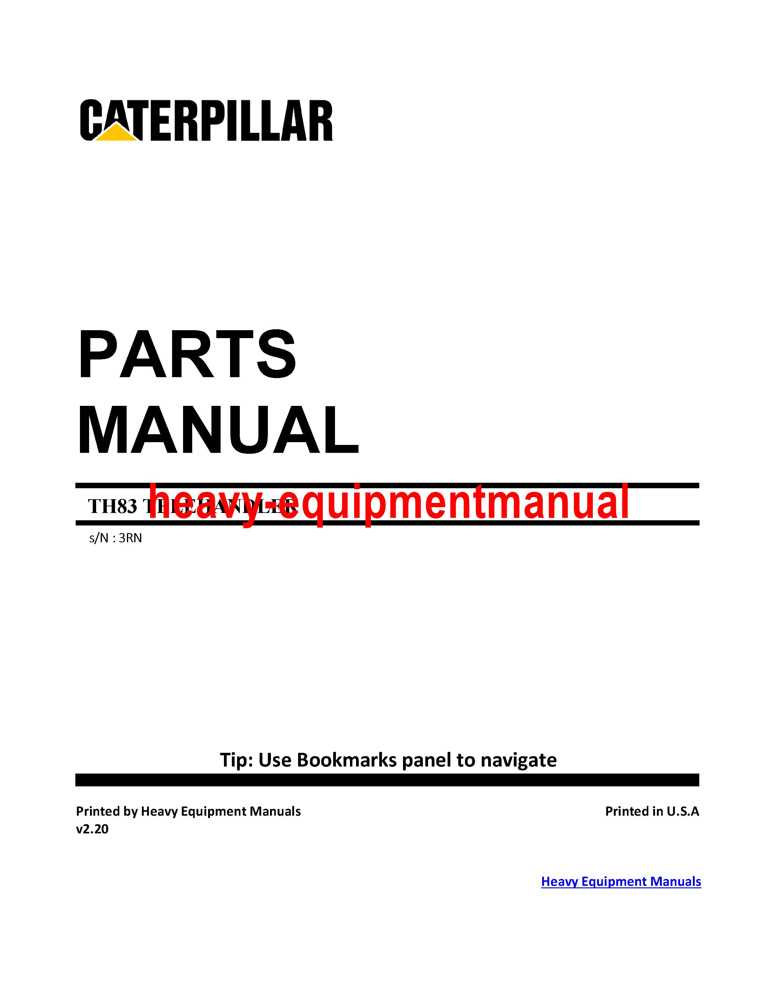 CATERPILLAR TH83 TELEHANDLER PARTS MANUAL 3RN – Heavy Equipment Manual