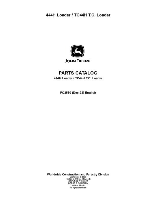 John Deere 444H, TC44H, 444HL Loader Parts Manual PC2550 Heavy