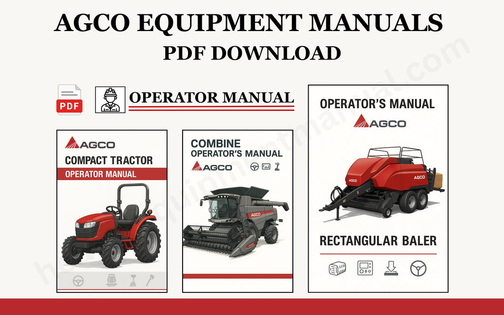 AGCO Operator & Owners Manuals – Complete Guide by Heavy Equipment Manual
