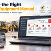 How to Choose the Right Heavy Equipment Manual for Your Machine