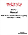 Mahindra 1100 Dealer Installed Accessory (DIA) Tractor (1100 Series) Parts Manual - PDF Download