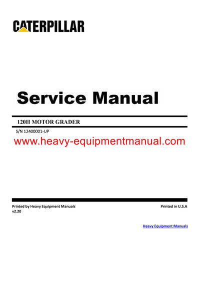 DOWNLOAD CATERPILLAR 120H MOTOR GRADER SERVICE REPAIR MANUAL 124