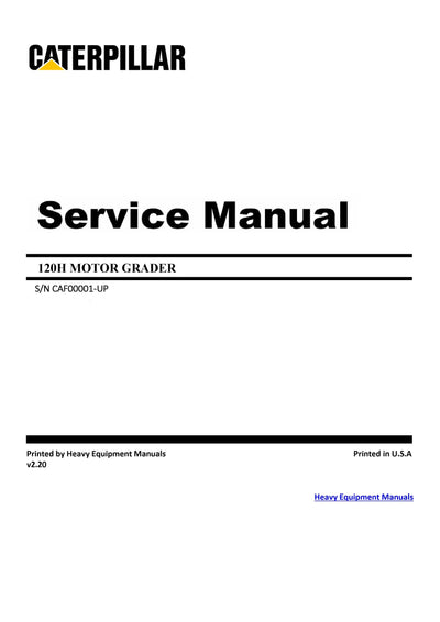 Download Caterpillar 120H MOTOR GRADER Full Complete Service Repair Manual CAF
