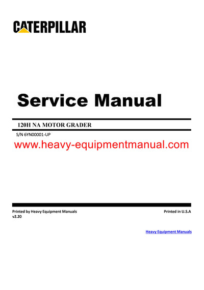 DOWNLOAD CATERPILLAR 120H NA MOTOR GRADER SERVICE REPAIR MANUAL 6YN