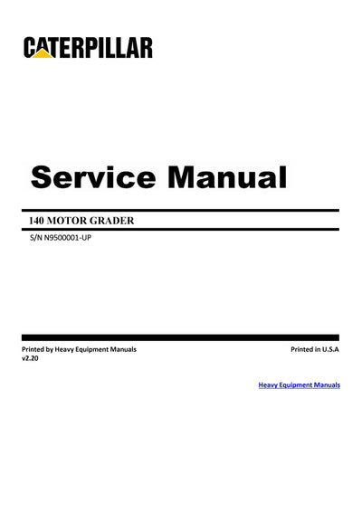 DOWNLOAD CATERPILLAR 140 MOTOR GRADER Full Complete SERVICE REPAIR MANUAL N95