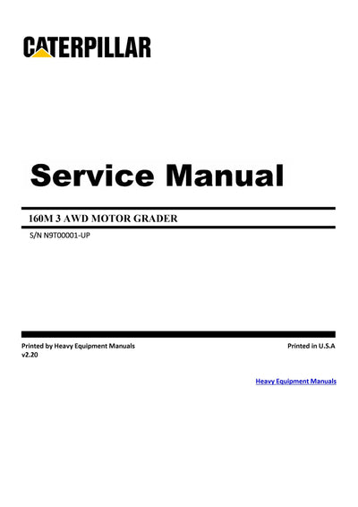 Caterpillar 160M3 MOTOR GRADER Full Complete Service Repair Manual N9T AWD