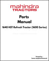 Mahindra 1640 HST Refresh Tractor (1600 Series) Parts Manual - PDF Download