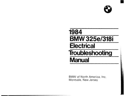 1984 BMW 318i - 325e Electrical Troubleshooting Manual - Download PDF