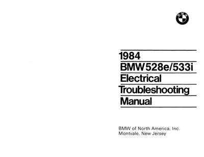 1984 BMW 528e - 533i Electrical Troubleshooting Manual - Download PDF