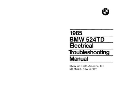 1985 BMW 524TD Electrical Troubleshooting Manual - Download PDF