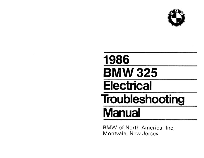 1986 BMW 325 Electrical Troubleshooting Manual - Download PDF