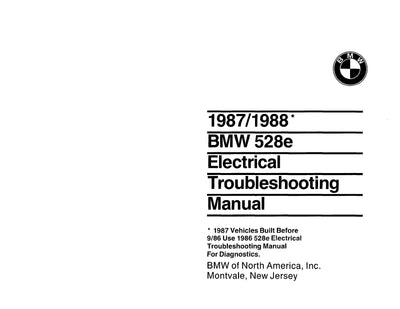 1987-1988 BMW 528e Electrical Troubleshooting Manual - Download PDF