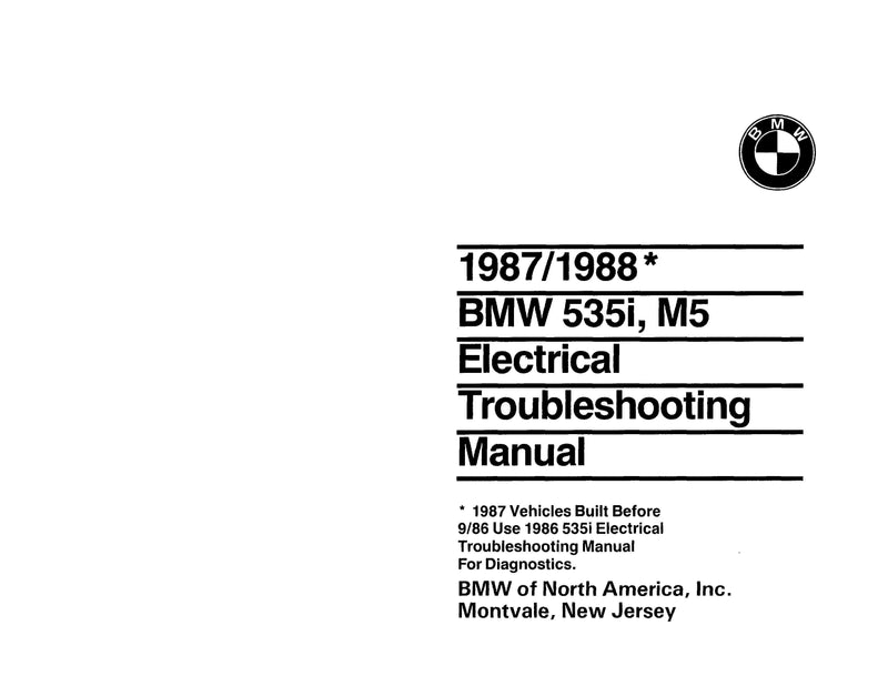 1987-1988 BMW 535i - M5 Electrical Troubleshooting Manual - Download PDF
