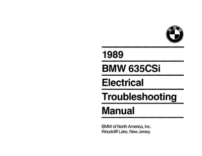 1989 BMW 635csi - Electrical Troubleshooting Manual - Download PDF