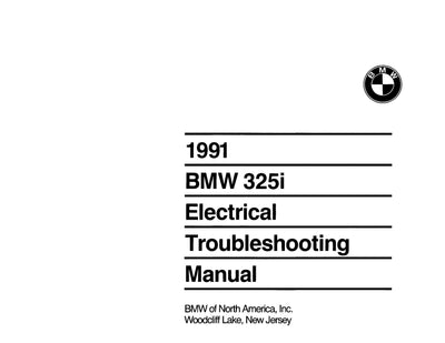 1991 BMW 325i Electrical Troubleshooting Manual - Download PDF