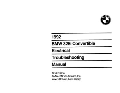 1992 BMW 325i Convertible Electrical Troubleshooting Manual - Download PDF