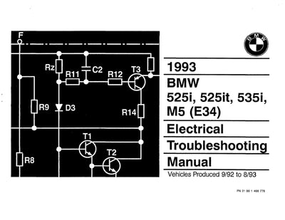 1993 BMW 525i - 525it - 535i - M5 Electrical Troubleshooting Manual Download PDF