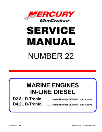 1997-UP Mercury Mercruiser Marine Engine IN-LINE Diesel D2.8L D-Tronic, D4.2L D-Tronic Service Repair Manual