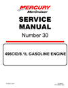 1998-UP Mercury MerCruiser Marine Engine 496CID 8.1L Gasoline Engine Service Repair Manual