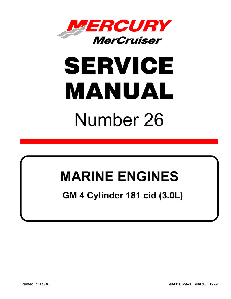 1998-UP Mercury Mercruiser Marine Engine GM 4 Cylinder 181 cid (3.0L) Service Repair Manual