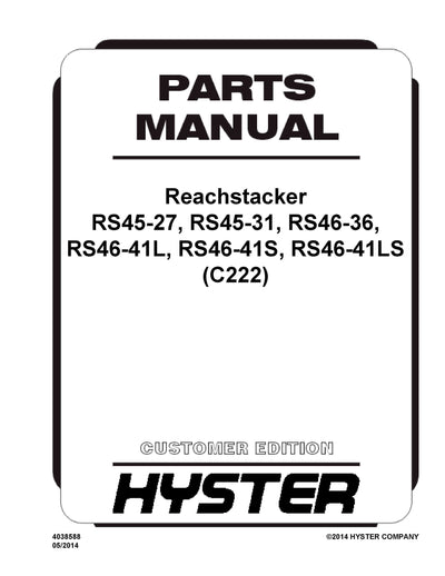 Hyster RS45-27 31CH, RS46-36 41L S LS-CH, RS46-33 38L S LS-IH, RS45-24 28IH C222 Series Parts Manual