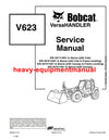 Download 2006 Bobcat V623 VersaHANDLER Workshop Service Repair Manual