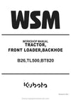 2020 Kubota B26 TL500 BT820 Tractor Workshop Service Manual (9Y111-00048) PDF Download
