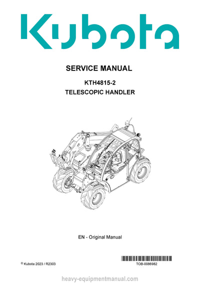 2023 Kubota KTH4815-2 Telescopic Handler Service Manual (TOB-0086982) PDF Download