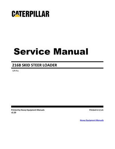 DOWNLOAD CATERPILLAR 216B SKID STEER LOADER SERVICE REPAIR MANUAL RLL