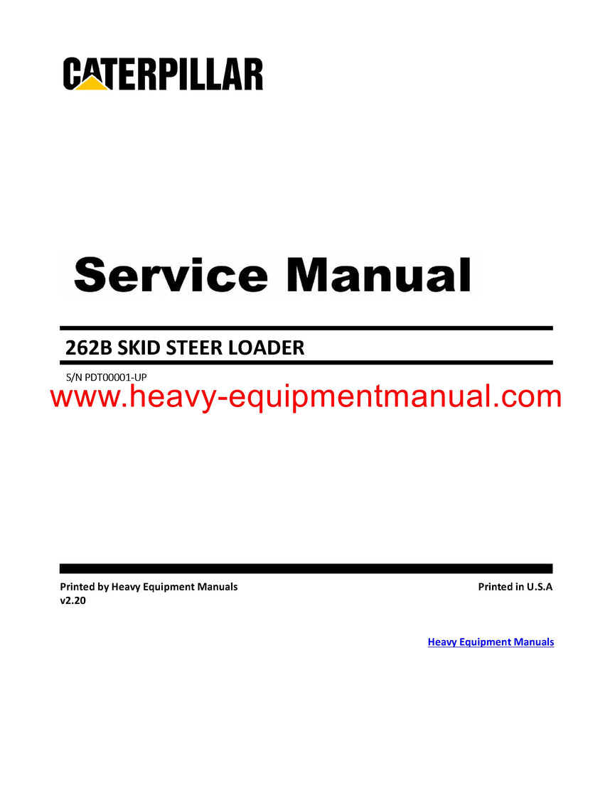 Download Caterpillar 262B SKID STEER LOADER Full Complete Service Repair Manual PDT