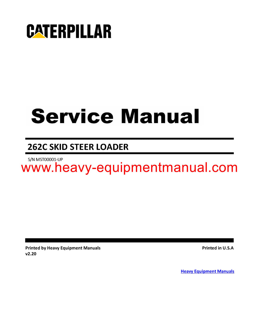 Download Caterpillar 262C SKID STEER LOADER Full Complete Service Repair Manual MST