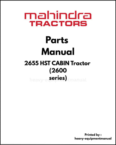 Mahindra 2655 HST CABIN Tractor (2600 series) Parts Manual - PDF Download