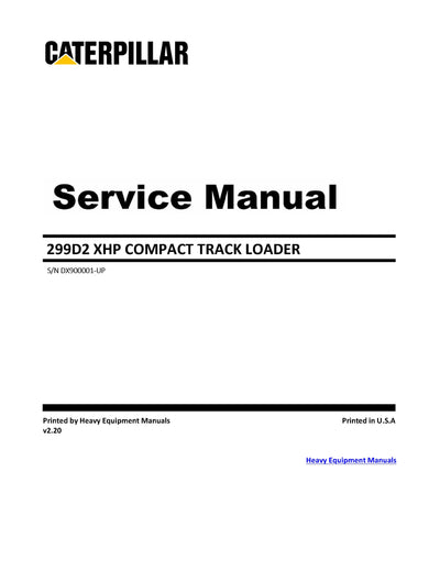 DOWNLOAD CATERPILLAR 299D2 XHP COMPACT TRACK LOADER SERVICE REPAIR MANUAL DX9