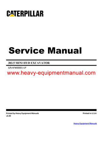 Caterpillar 303.5 MINI HYD EXCAVATOR Full Complete Service Repair Manual AFW