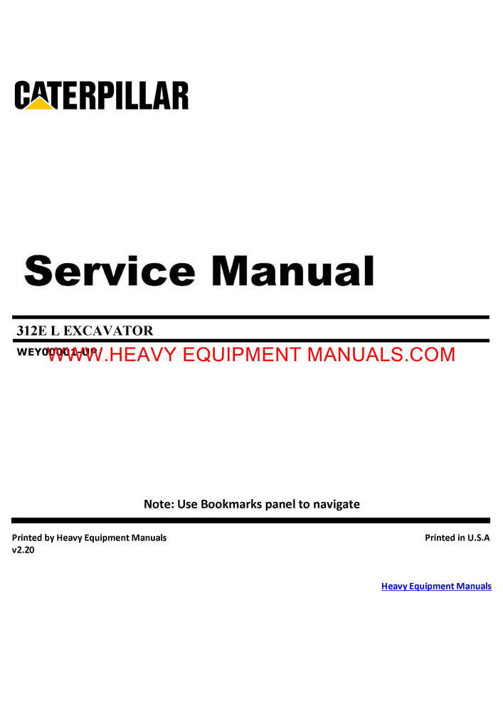 Caterpillar 312EL EXCAVATOR Full Complete Service Repair Manual WEY