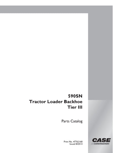 Case 590SN Tractor Loader Backhoe Tier III Parts Manual 47762168