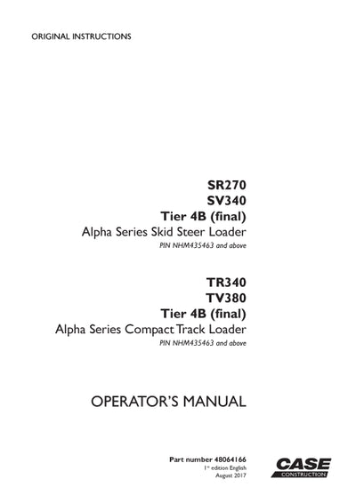 Case TR340 TV380 Tier 4B (final) Alpha Series Compact Track Loader Operator Manual 48064166
