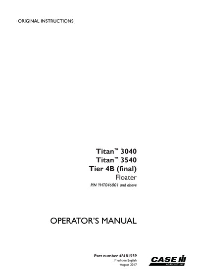 Case IH 3040, 3540 Titan Tier 4B (final) Floater Operator Manual 48181559