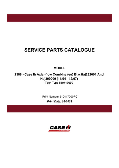 Case IH 2388 Axial flow Combine Parts Manual 510417000PC