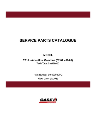 Case IH 7010 Axial flow Combine Parts Manual 510429000PC