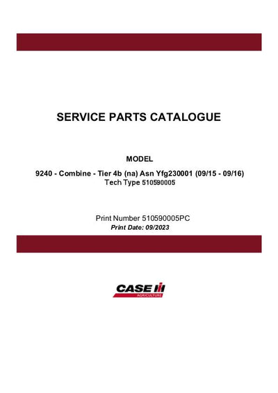 Case IH 9240 COMBINE TIER 4B Parts Manual 510590005PC