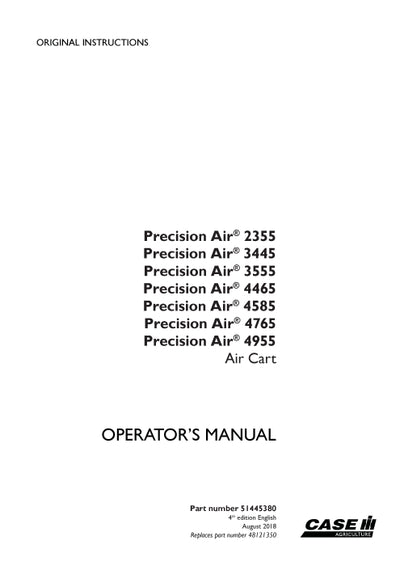 Case IH Precision Air 2355, 3445, 3555, 4465, 4585, 4765, 4955 Air Cart Operator Manual 51445380