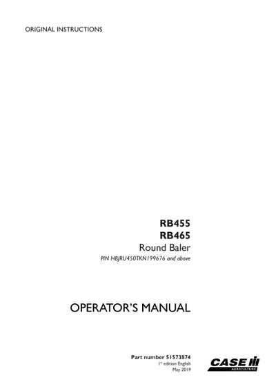 Case IH RB455, RB465 Round Baler Operator Manual 51573874