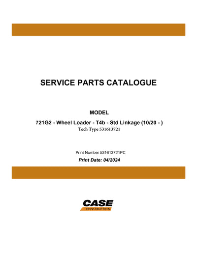 Case 721G2 Wheel Loader Parts Manual 531613721PC