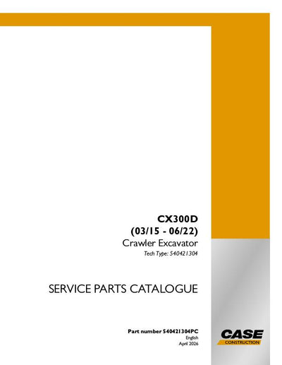 Case CX300D LC Long Carriage Crawler Excavator Parts Manual 540421304PC