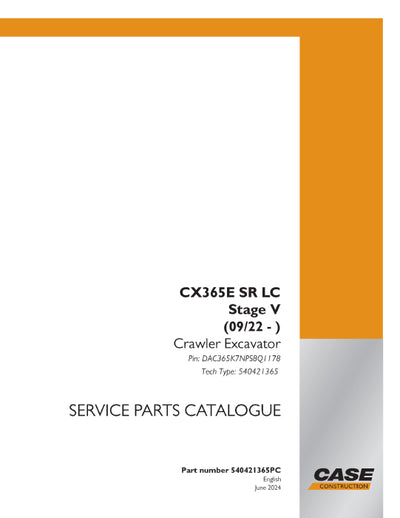 Case CX365E SR LC Crawler Excavator Parts Manual 540421365PC