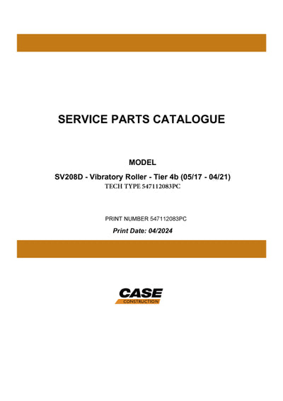 Case SV208D Vibratory Roller Tier 4b Parts Manual 547112083PC