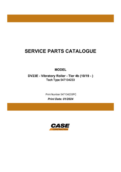 Case DV23E Vibratory Roller Tier 4b Parts Manual 547134233PC
