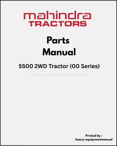 Mahindra 5500 2WD Tractor (00 Series) Parts Manual - PDF Download